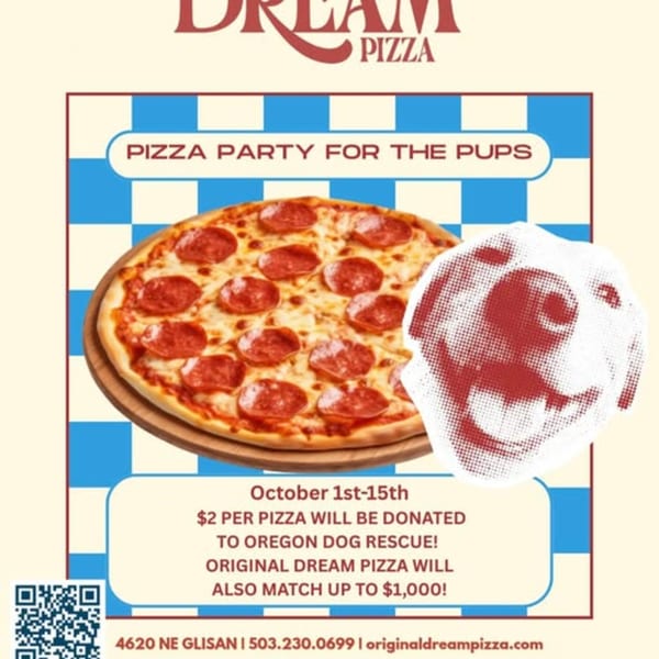 Dream Pizza ad for "Pizza Party for the Pups" with a pepperoni pizza and a dog's face.